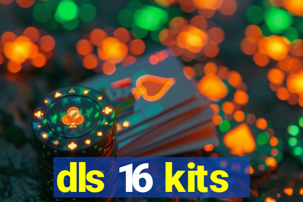 dls 16 kits